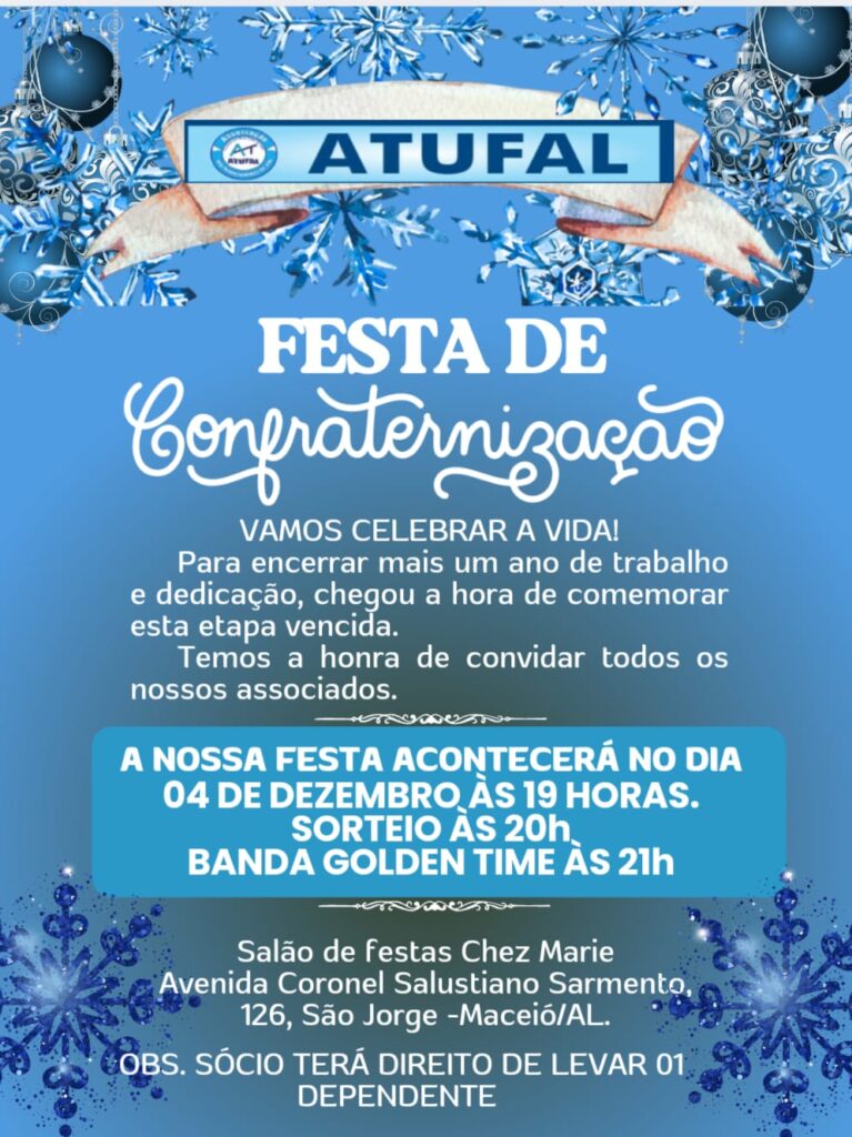 Festa de Confraternização.